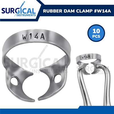 10 Pcs Endodontic Rubber Dam Clamps #W14A Stainless Steel German Grade
