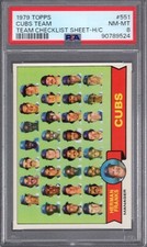 1979 Topps #551 Chicago CUBS Team Checklist Sheet H/C PSA 8 NM/MT Tough!  1 HGR