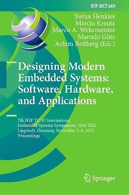 Design moderner eingebetteter Systeme: Software, Hardware und Ap... - 9783031342134