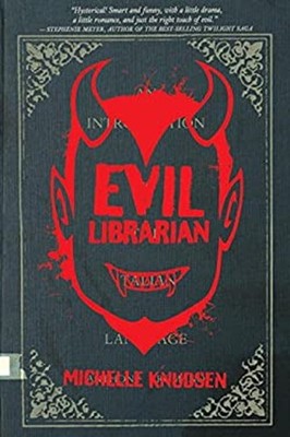 Evil Librarian Paperback Michelle Knudsen