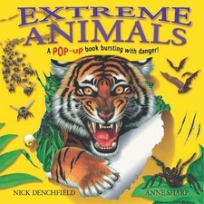 Extreme Animals: A pop-up book bursting with danger! Hardback Book The Fast Free