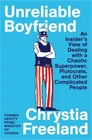 Unreliable Boyfriend: An Insider's View of Dealing with a Chaotic Superpower, Pl
