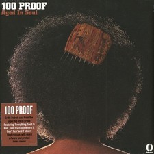 100 Proof Aged In Soul - 100 Proof, LP, (Vinyl)