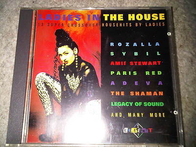 Ladies in the House - 13 Super Crossover Househits by ladies, Rozalla, Nomad,...