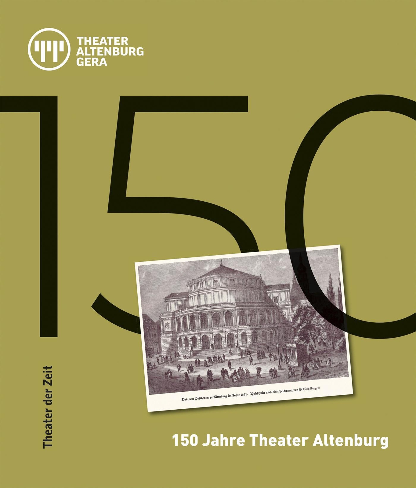 150 Jahre Theater Altenburg Felix Eckerle (u. A.) Buch Außer Den