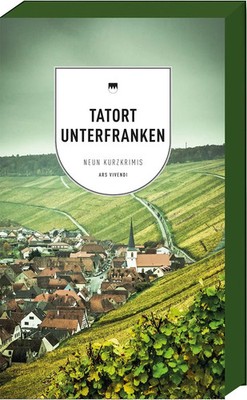 Tatort Unterfranken | 9 Kurzkrimis | Bronnenmeyer | Deutsch | Taschenbuch | 2020