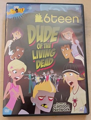 6-teen: Dude of the Living Dead, DVD, 2007, rare, OOP Teletoon