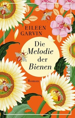 Eileen Garvin Garvin, Eileen/Die Melodie der Bienen
