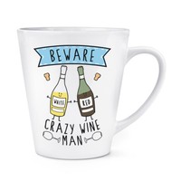 Beware VerrüCkte Wein Mann 341Ml Latte Becher Tasse - Lustiger Witz Drunk