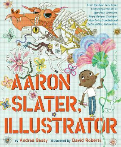Thumbnail - Aaron Slater, Illustrator (questioneers The) By Andrea Beaty