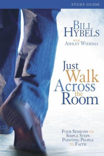 Just Walk Across the Room : Four Sessions on Simple Steps Pointing ...