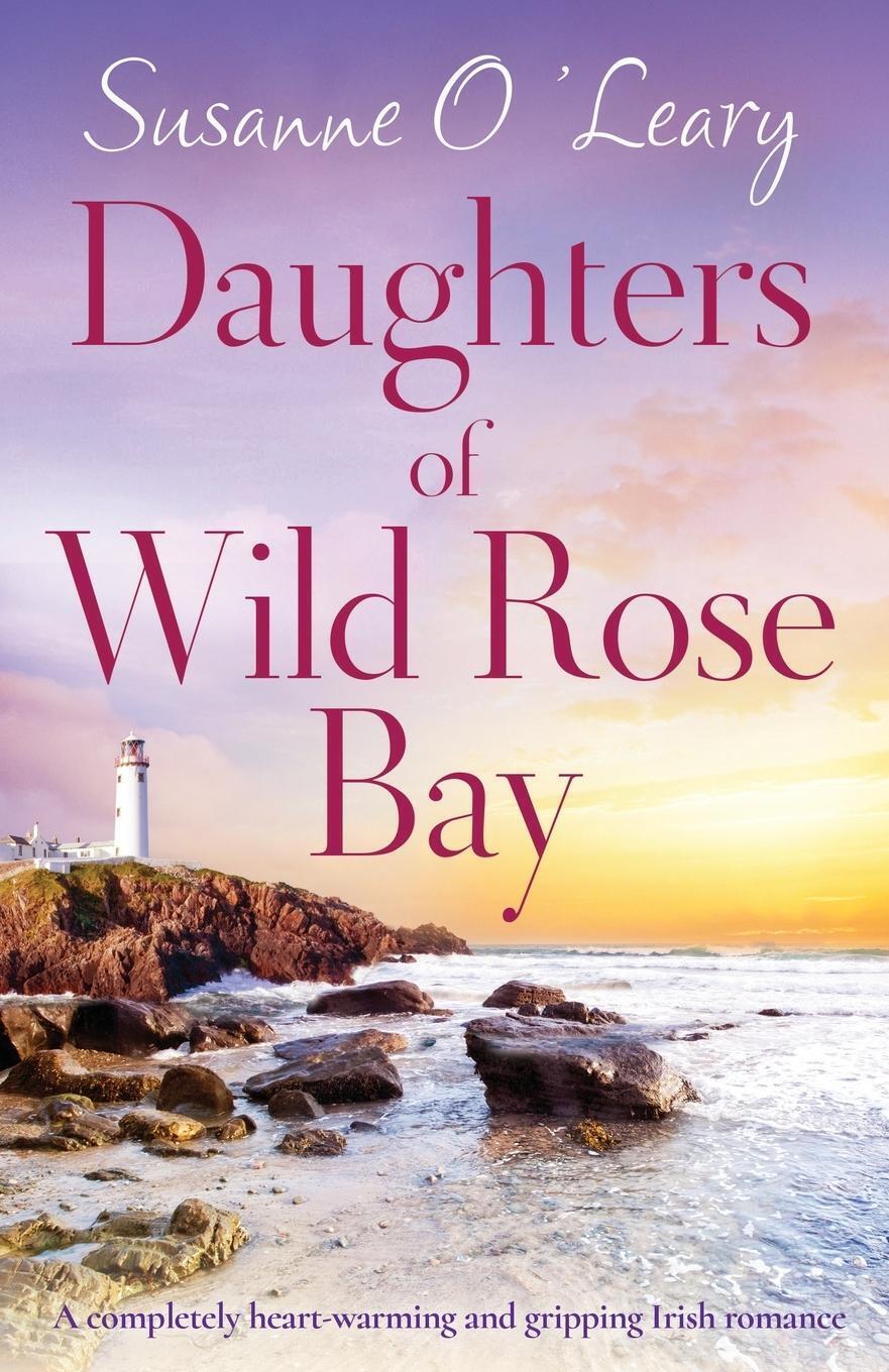 Thumbnail - Daughters Of Wild Rose Bay A Completely Heart-warming And Gripping