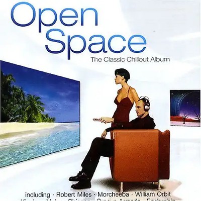 Various - Open Space 1: Classic Chillout