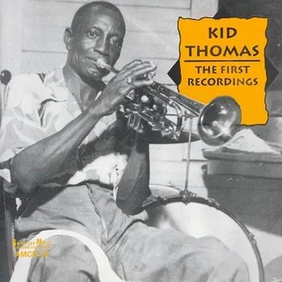CD Kid Thomas Valentine , Kid Thomas And His Algiers Stompers The First Recordi