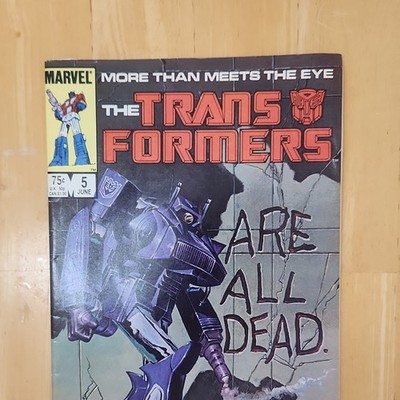 Marvel Comics The Transformers #5 (1985) Optimus Prime Are All Dead