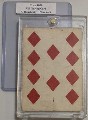RARE!!! 1860 U.S. Playing Card (10 of Diamond) - A. Dougherty: New York
