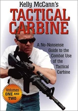 KELLY McCANN'S TACTICAL CARBINE DVD AR 15