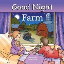 Good Night Farm (Good Night Our World) - Board book By Gamble, Adam - GOOD