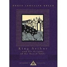 King Arthur and His Knights of the Round Green, Roger Lancelyn (0679423117)