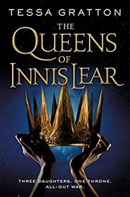 The Queens of Innis Lear Paperback Tessa Gratton