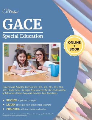 Cirrus Teacher Certification Exam Prep | GACE Special Education General and...
