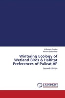 M. Bubesh Guptha (U. A.) | Wintering Ecology Of Wetland Birds & Habitat...
