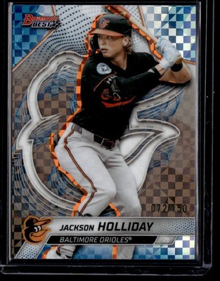 JACKSON HOLLIDAY 2025 BOWMAN'S BEST BLUE X-FRACTOR 072/150 BALTIMORE ORIOLES #32