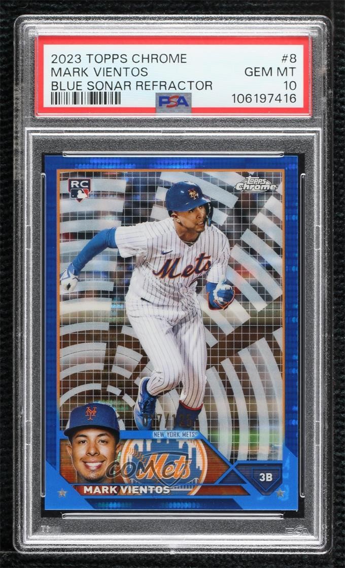 2023 Topps Chrome Blue Sonar Refractor 17/125 Mark Vientos #8 PSA 10 GEM MT 8mh