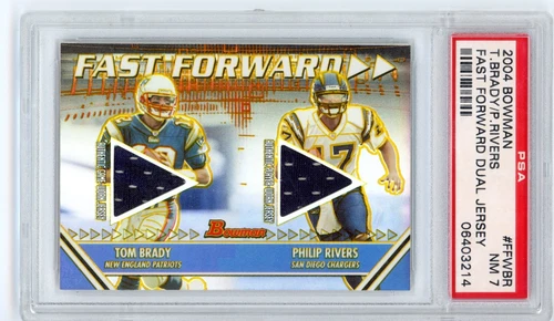 2004 Bowman Tom Brady / Phillip Rivers Fast Forward Dual Patch 039/199 PSA 7 NM