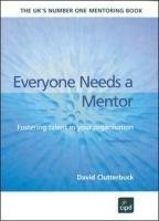 Everyone Needs a Mentor - paperback David Clutterbuck