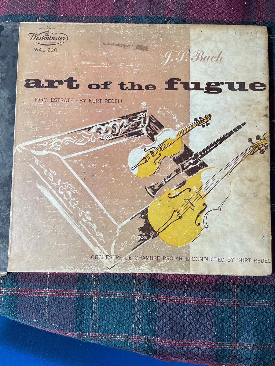 LP Johann Sebastian Bach LP オーヴェチュールNr.4 J.S. Bach, Orchestre De Chambre Pro-Arte Kurt Redel – The Art Of