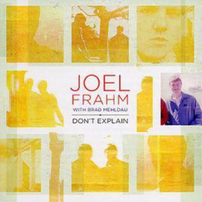 Joel Frahm Don't Explain (CD) Album