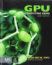 GPU COMPUTING GEMS JADE EDITION (APPLICATIONS OF GPU By Wen-mei W. Hwu EXCELLENT