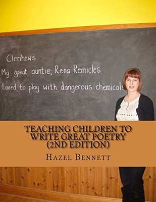 Teaching children to write great po..., Bennett, Mrs Ha