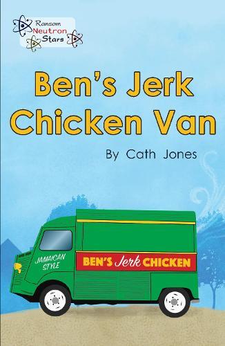 Thumbnail - Cath Jones Ben's Jerk Chicken Van (taschenbuch) Neutron Stars