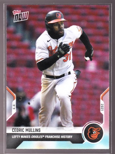 2021 Topps Now 26 Cedric Mullins