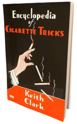 ENCYCLOPEDIA OF CIGARETTE TRICKS Magic Book Lit Fire Bar Magician Smoke Close Up
