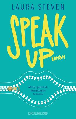 Speak Up von Laura Steven (Taschenbuch) PAPERBACK NEUWERTIG