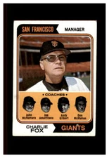 1974 TOPPS BASEBALL #78 CHARLIE FOX SAN FRANCISCO GIANTS EX.+++