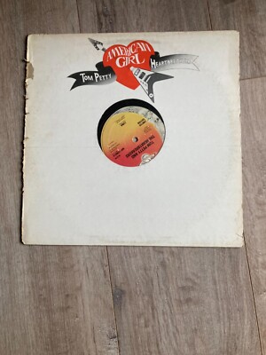 Tom Petty & The Heatbreakers American Girl Original Vinyl I-9 WIPX1748A, VNM!