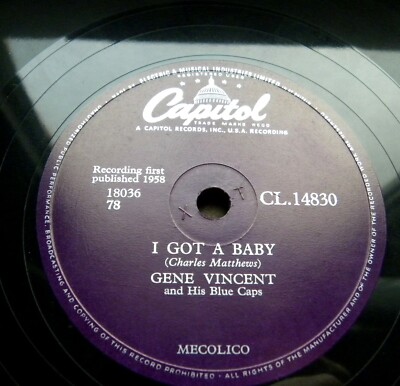 0830/ GENE VINCENT-I got a baby-Walkin´ home from-KLASSE-R´n`R-78rpm Schellack