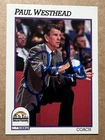 PAUL WESTHEAD AUTOGRAPHED 1991-92 NBA HOOPS BASKETBALL CARD # 227 DENVER NUGGETS
