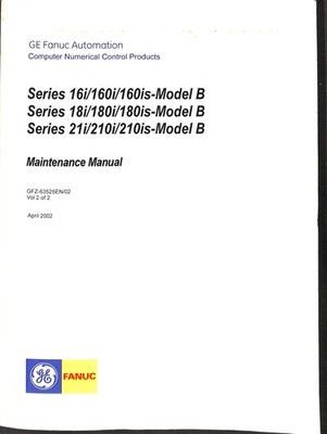 GE Fanuc Automation CNC Series 16i/160i/160is-Model B 18i/180i/180is-Model B 21i