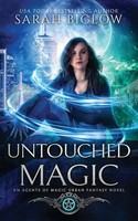 Sarah Biglow | Untouched Magic | Taschenbuch | Englisch (2023) | Sarah Biglow