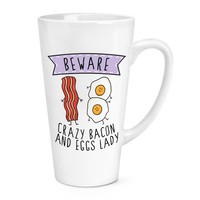 Beware VerrüCkte Bacon Und Eier Damen 483Ml Groß Latte Becher Lustig FrüHstüCk