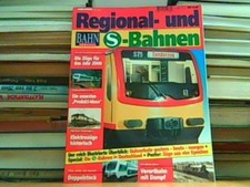Regional- und S-Bahnen. BAHN - SPECIAL 9504: