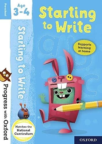 Progress with Oxford: Starting to Write Age 3-4: 1-Sarah Snashal