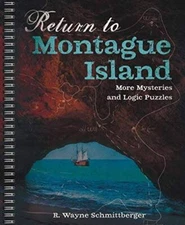 Return to Montague Island: More Mysteries and Logic Puzzles (Montague Isl - GOOD