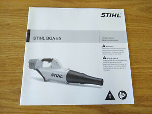 Stihl BGA 85 Battery Leaf Blower Owners Instruction Manual 0458-286