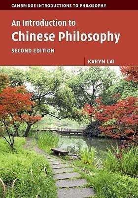 An Introduction to Chinese Philosophy Lai Hardback Cambridge University Press 2e